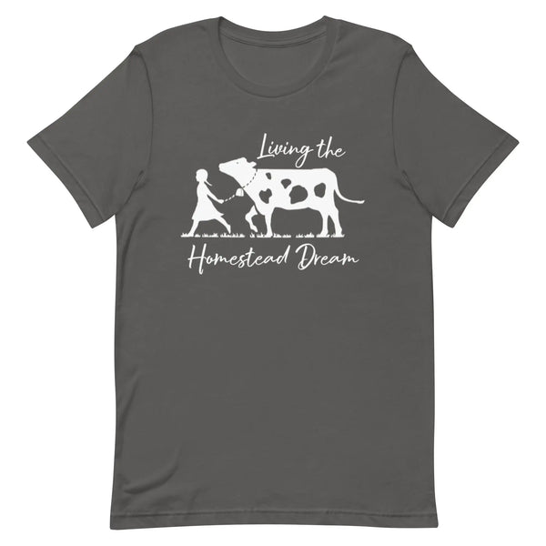 Living the Homestead Dream T-shirt Reformation Acres