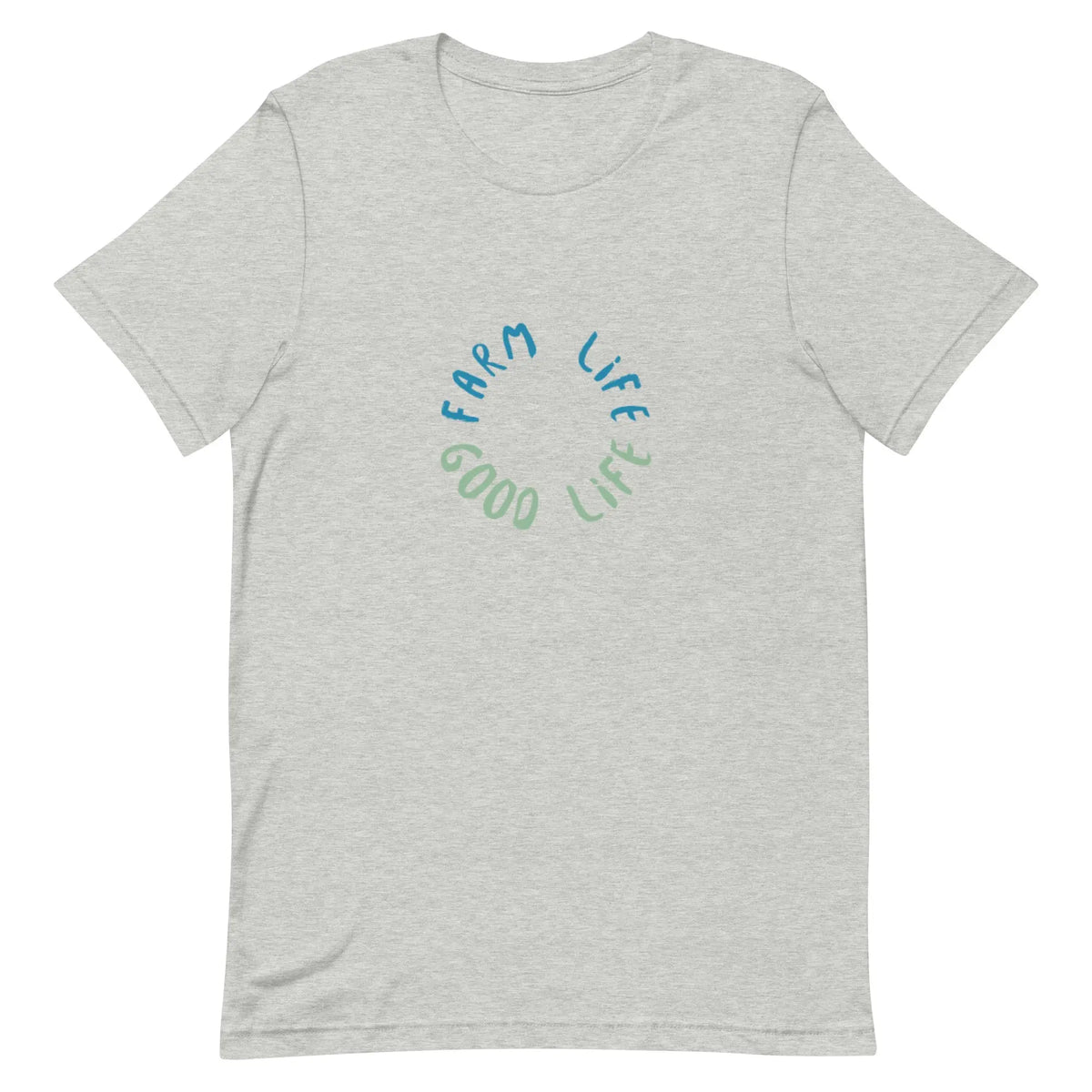 Farm Life Good Life T-shirt Reformation Acres