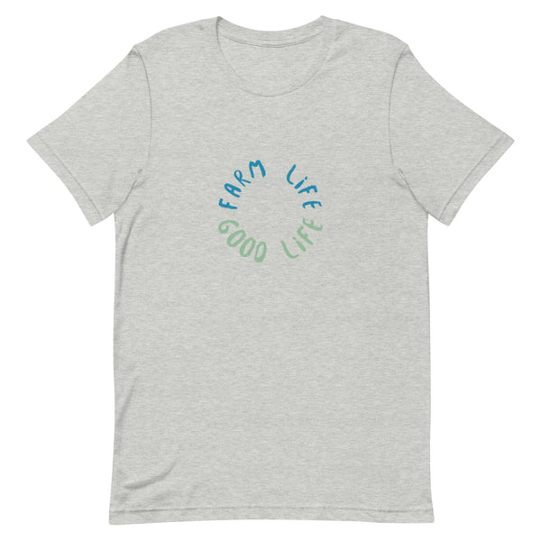 Farm Life Good Life T-shirt Reformation Acres
