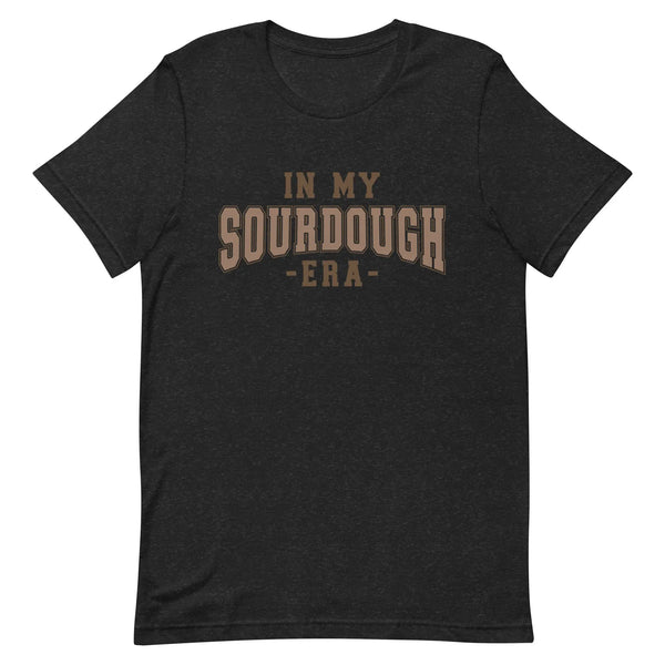 In My Sourdough Era T-shirt Reformation Acres