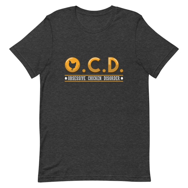 Chicken OCD T-shirt Reformation Acres