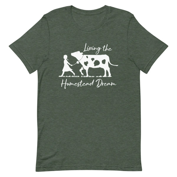Living the Homestead Dream T-shirt Reformation Acres