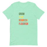 Grow Sow Nourish Flourish T-shirt Reformation Acres