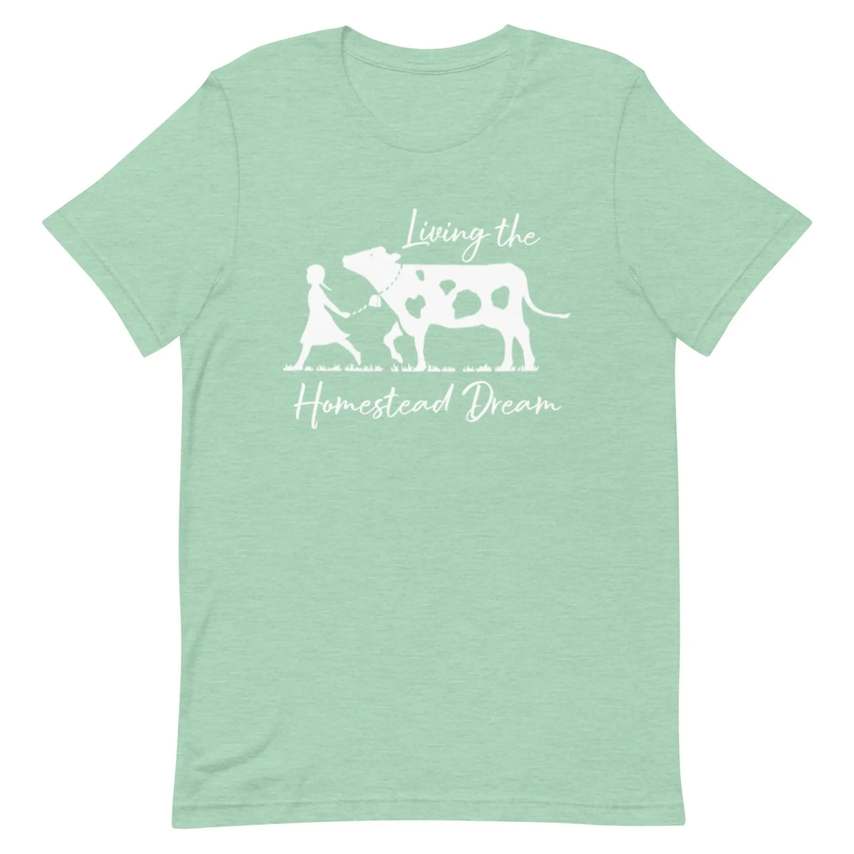 Living the Homestead Dream T-shirt Reformation Acres