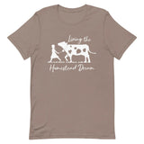 Living the Homestead Dream T-shirt Reformation Acres