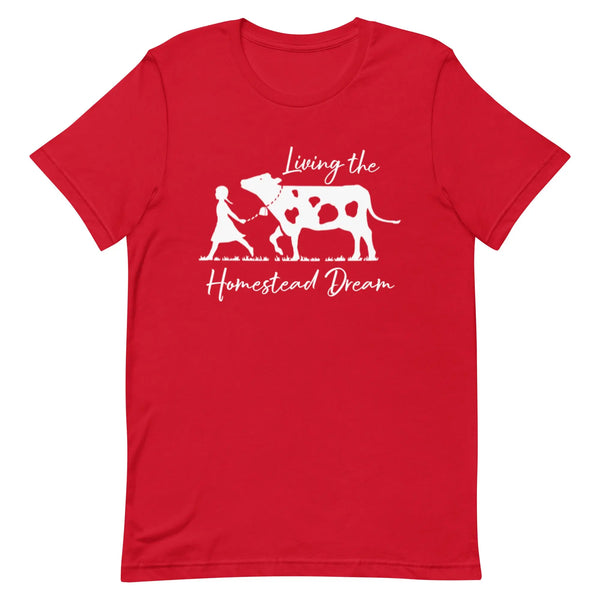 Living the Homestead Dream T-shirt Reformation Acres