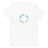 Farm Life Good Life T-shirt Reformation Acres