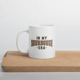 In My Sourdough Era Mug Reformation Acres